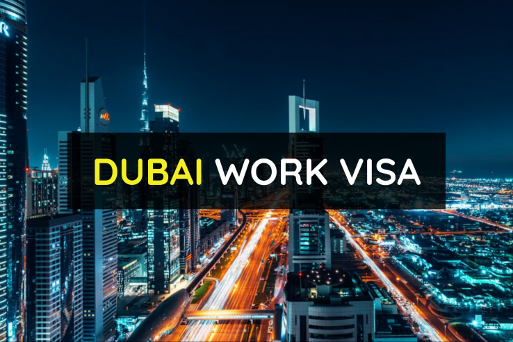 Dubai Work Visa - Important Things To Know - TeeGeeWeb